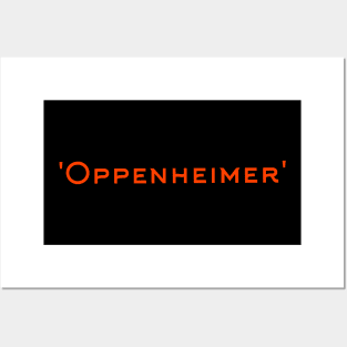 Oppenheimer Posters and Art